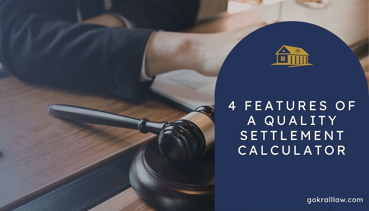 4 Features of a Quality Settlement Calculator